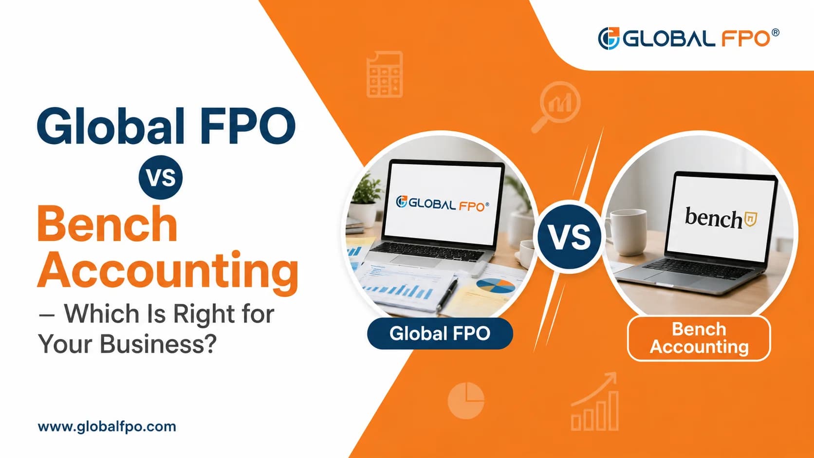 Global FPO vs Bench Accounting – Which Is Right for Your Business? 