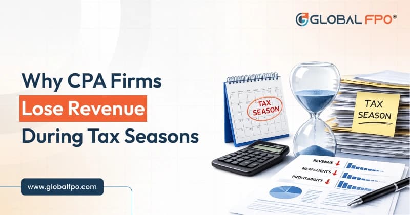Why CPA Firms Lose Revenue During Tax Season (2026 Guide)