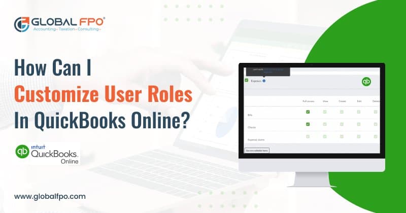 Quickbooks Roles How to Customize User Roles in QuickBooks Online (2026)