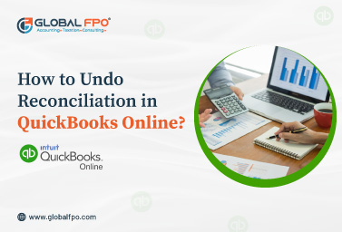 How to Undo Reconciliation in QuickBooks Online
